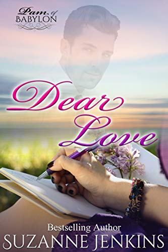 Dear Love, From Pam - A Pam of Babylon Short Story: The Precursor to Portrait of Marriage
