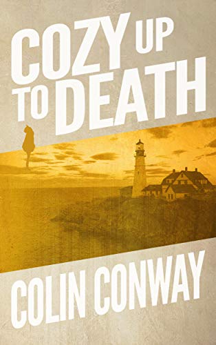 Cozy Up to Death (The Cozy Up Series Book 1)
