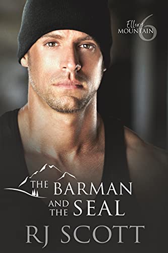 The Barman and the SEAL (Ellery Mountain Book 6)