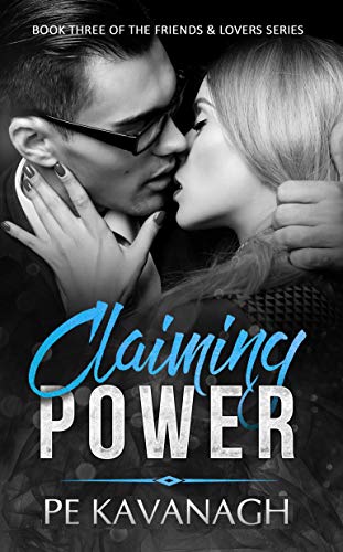 Claiming Power (Friends & Lovers Book 3)