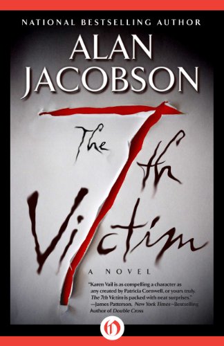 The 7th Victim (The Karen Vail Series, Book 1)