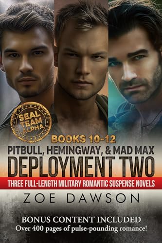 SEAL Team Alpha: Deployment Two: Pitbull · Hemingway · Mad Max