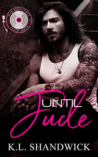 UNTIL JUDE (PULSETUNES ROCK GODS Book 1)