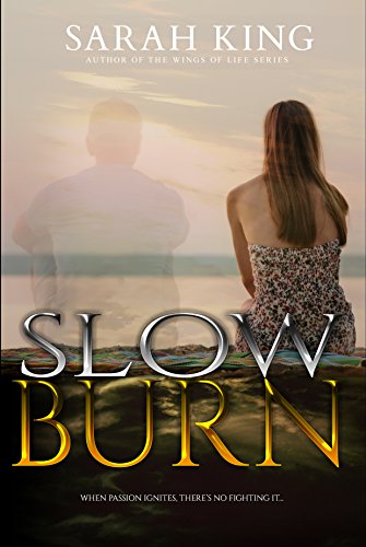 Slow Burn
