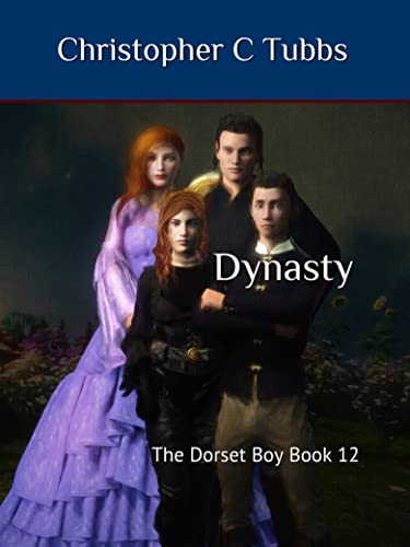 Dynasty: The Dorset Boy Book 12