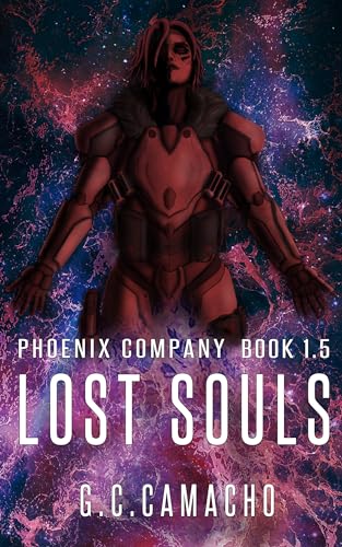 Lost Souls (Phoenix Company Book 1.5)
