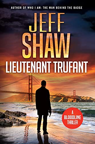 Lieutenant Trufant (The Bloodline Book 1)