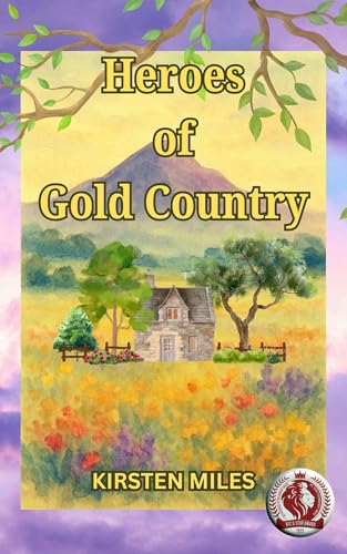 Heroes of Gold Country