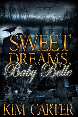 Sweet Dreams, Baby Belle ( Book One - A Clara and Iris Mystery Series)