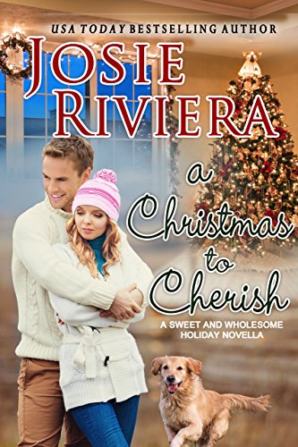 A Christmas To Cherish: A Sweet and Wholesome Christian Novella (Cherish Series Book 2)
