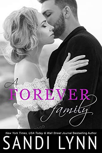 A Forever Family (Forever Trilogy, 6)