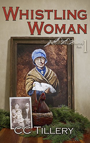 Whistling Woman (Appalachian Journey Book 1)