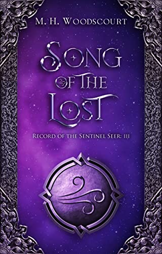 Song of the Lost (Record of the Sentinel Seer Book 3)