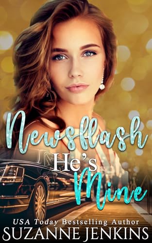 Newsflash! He's Mine: An Age Gap Friends to Lovers Romantic Suspense (Detroit Stories)