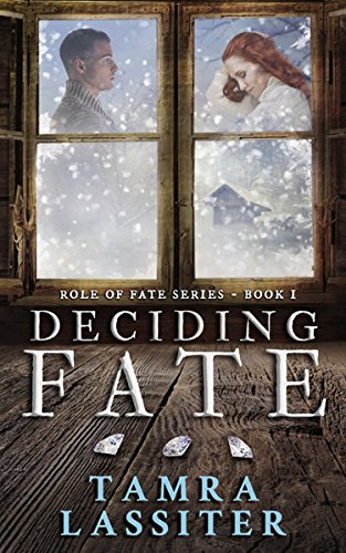 Deciding Fate (Role of Fate Book 1)