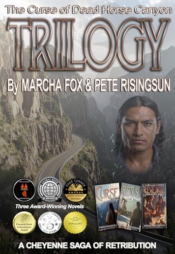 The Curse of Dead Horse Canyon Trilogy: A Cheyenne Saga of Retribution (Dead Horse Canyon Saga Book 4)