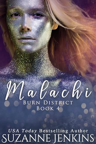 Malachi: Burn District 4