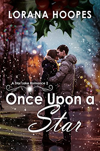 Once Upon a Star: A Star Lake Romance #2