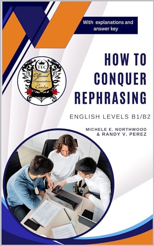How to Conquer Rephrasing: English Language Learning