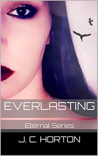 Everlasting (Eternal Series Book 1)
