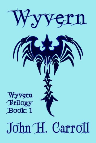 Wyvern (Wyvern Trilogy Book 1)
