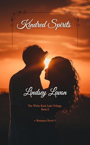 Kindred Spirits (The White Rock Lake Trilogy Book 2 of 3)