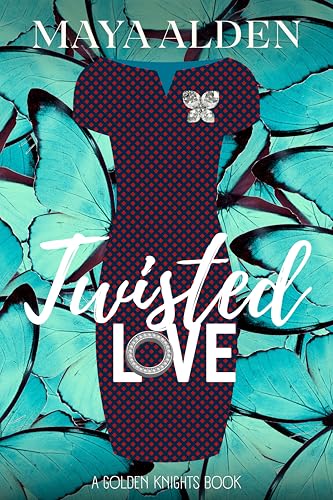 Twisted Love: A Standalone Serial Killer Thriller (Golden Knights)