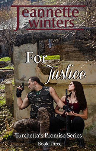 For Justice (Turchetta's Promise Book 3)