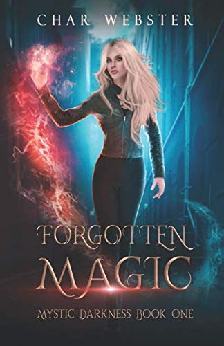 Forgotten Magic (Mystic Darkness)