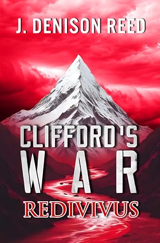 REDIVIVUS: Clifford's War