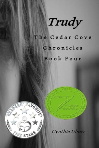 Trudy: The Cedar Cove Chronicles, Book Four