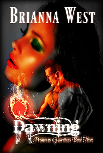 Dawning (Promiscus Guardians Book 3)