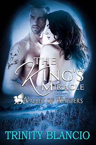Valley of Whispers: The King's Miracle