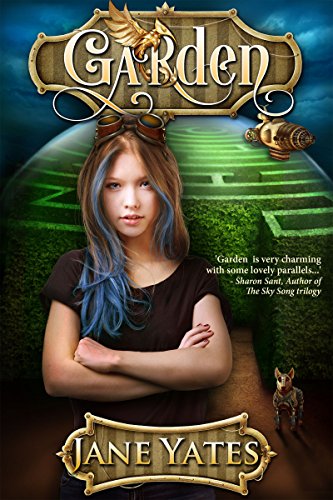 Garden: A Feel Good Steampunk Adventure