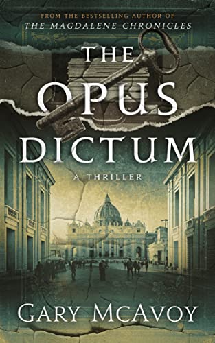 The Opus Dictum (Vatican Secret Archive Thrillers)