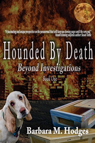 Hounded by Death (Beyond Investigations Book 1)