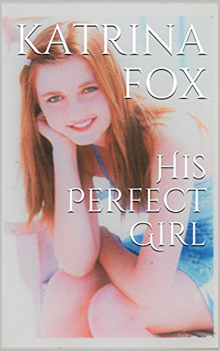 His Perfect Girl (The Sheriff's girl Book 1)