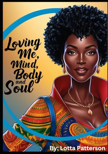 Loving My: Mind Body and Soul1