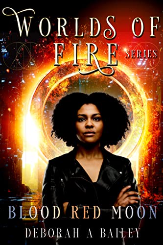 Blood Red Moon : Worlds of Fire Series