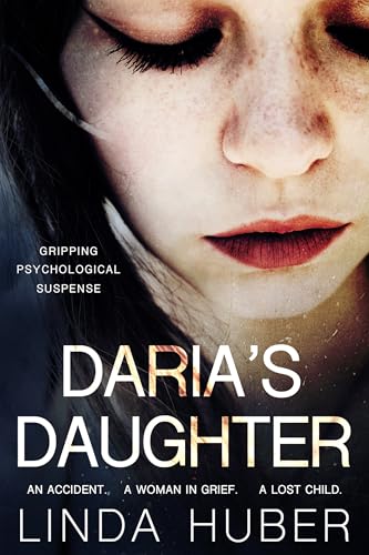 Daria's Daughter: gripping psychological suspense