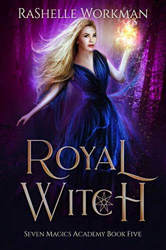 Royal Witch: A Wicked Cinderella Fairy Tale (Seven Magics Academy Book 5)