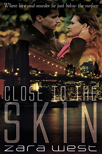 Close to the Skin (The Skin Quartet Series)