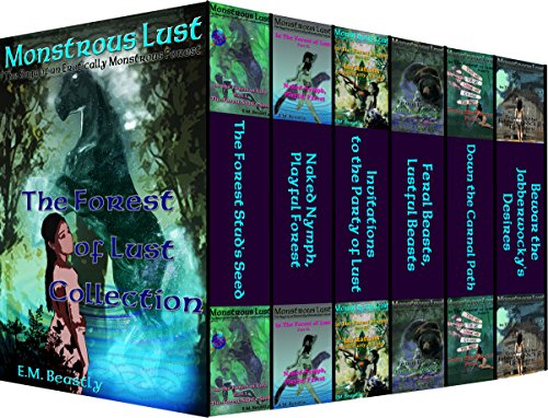 Monstrous Lust: The Forest of Lust Collection (Monsters will claim you bundle Book 1)