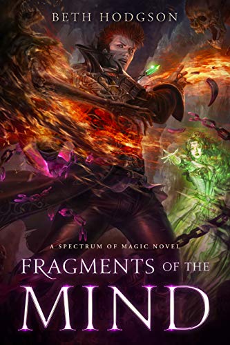 Fragments of the Mind (The Spectrum of Magic Book 2)