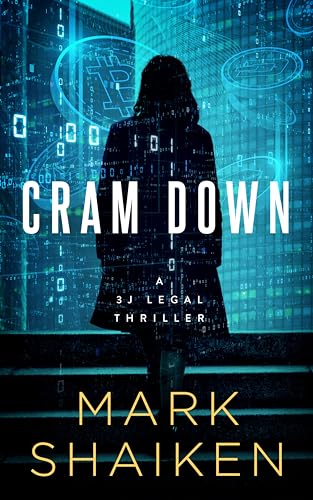 Cram Down (4J Legal Thriller)