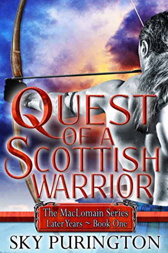 Quest of a Scottish Warrior (The MacLomain Series: Later Years Book 1)