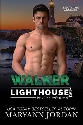 Walker (Lighthouse Security Investigation German Edition 3)