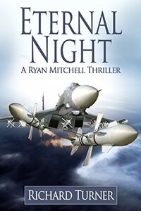 Eternal Night (A Ryan Mitchell Thriller Book 8)