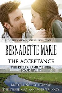 The Acceptance (The Keller Family Series Book 8) - Published on Jun, 2014