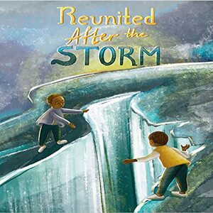 Reunited After the Storm